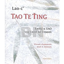 Lao-c´: Tao Te Ťing